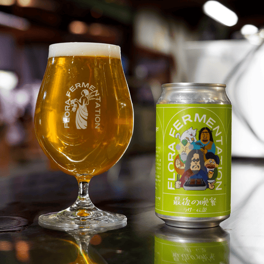 FLORA FERMENTATION 最後の晩餐 ラガー伝説