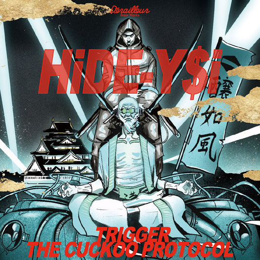 Derailleur Brew Works HiDE-Y$i Trigger the cuckoo protocol