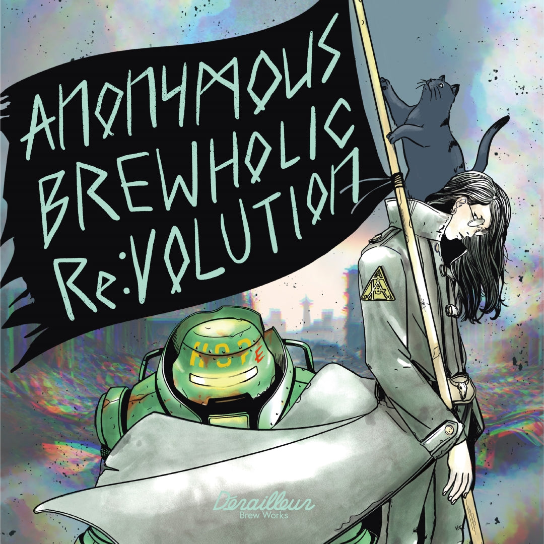Derailleur Brew Works ANONYMOUS BREWHOLIC REVOLUTION#004
