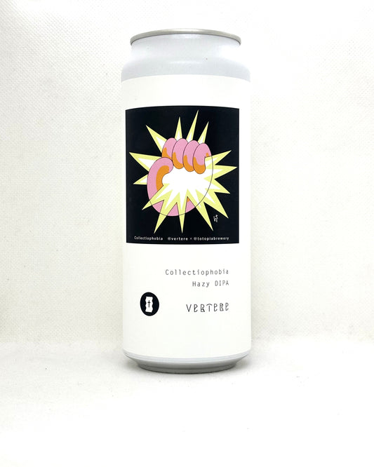 VERTERE Collectiophobia